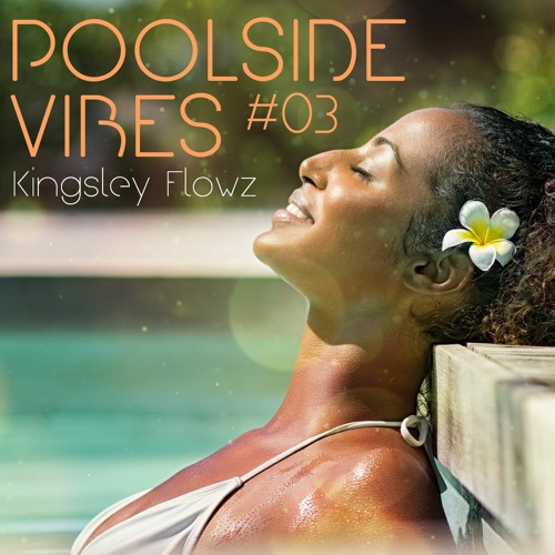 Poolside Vibes #03