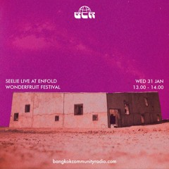 Seelie Live At Enfold, Wonderfruit Festival - 31st January 2024