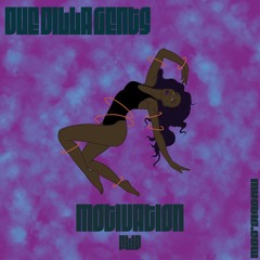 Kelly Rowland - Motivation ft. Lil Wayne(Due Dilla Gents flip)