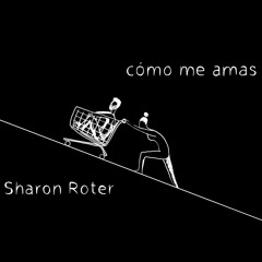 CÓMO ME AMAS