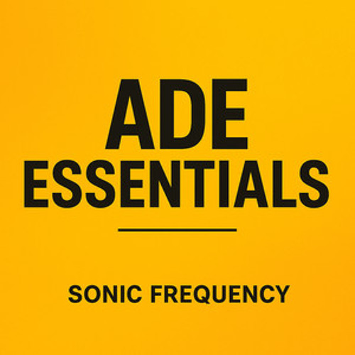 ADE Essentials