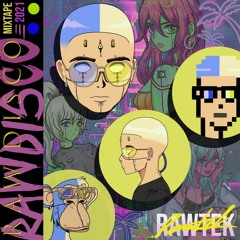 Rawtek Presents: THE RAW DISCO MIXTAPE