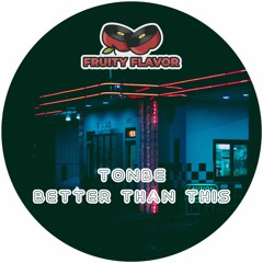 Tonbe - Better Than This (Instrumental) - Free Download