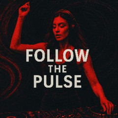 Follow the pulse