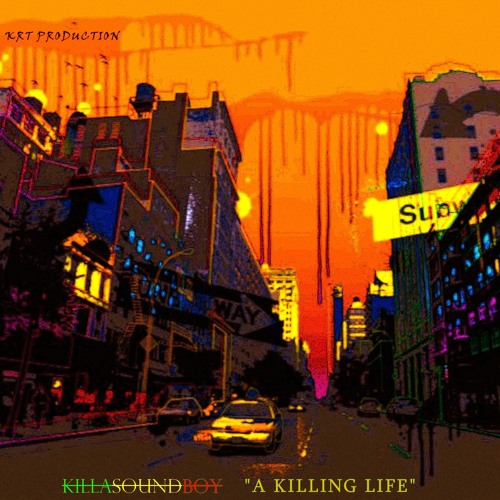 A Killing Life - (OldSchool 90's FunkyBeat) - (KRT Production)