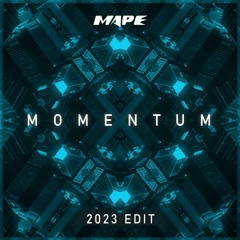 MAPE - Momentum (2023 Edit)
