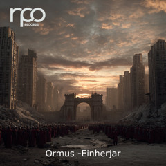 ORMUS - Einherjar (Original Mix) [RPO Records]