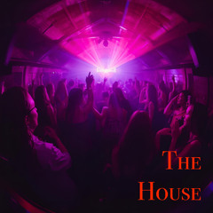The House