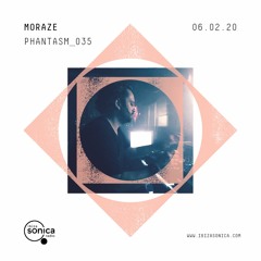 PHANTASM RADIO SHOW 035 (06.02.2020)Live at Ibiza Sonica Radio