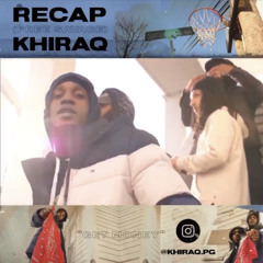 Khiraq - Recap (prod by mystikproductions)