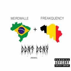 Freakquency - Don't Deny (WeirdWalle Remix)