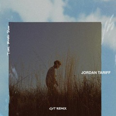 Jordan Tariff - Time Moves Slow (GVT Remix)