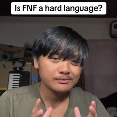Is FNF a hard language INSTRUMENTAL