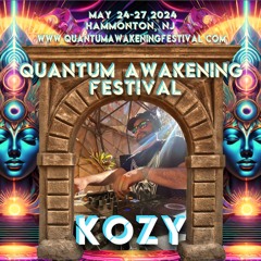 KOZY @ Quantum Awakening Festival [USA] - May 2024