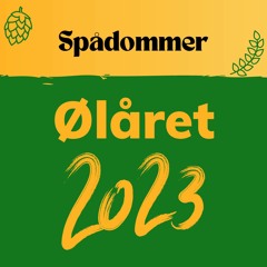 Spådommer for ølåret 2023 - Episode 8 av Ølpanelet