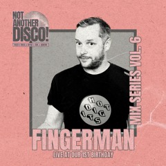 NAD! Mix Series Vol. 6 - Fingerman LIVE at our 1st Birthday