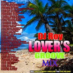 DJ ROY LOVER'S GROOVE REGGAE MIX VOL.1