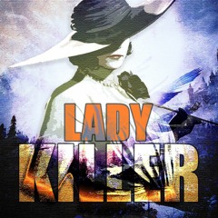 [INSTRUMENTAL] LADY KILLER - RESIDENT EVIL: VILLAGE - LADY DIMITRESCU SONG