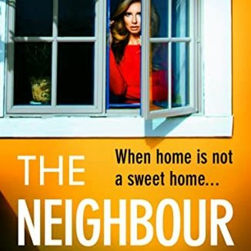 [DOWNLOAD] EBOOK 📧 The Neighbour: The BRAND NEW page-turning thriller from Gemma Rog