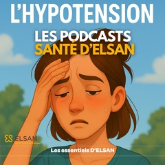 L'hypotension : 3 choses à retenir !