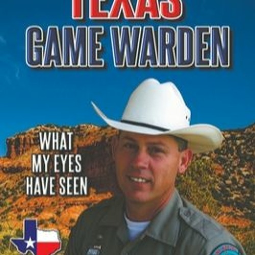 Stream [PDF] Books Tales of a Texas Game Warden Read For *Free by