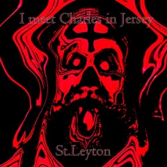 St.Leyton - I Meet Charles In Jersey