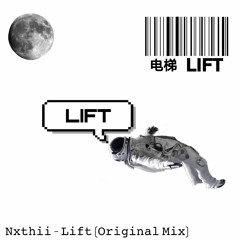 Lift (Original Mix)