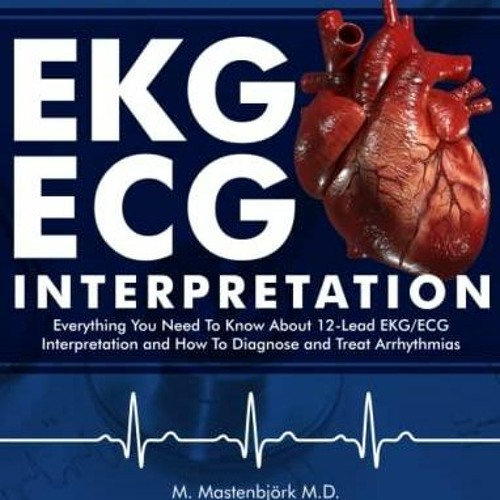 Stream pdf ekgecg interpretation everything you need to know about the