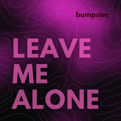 Leave Me Alone (Extended Mix)