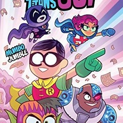 [Read] Online Teen Titans Go! (2013-) Vol. 3: Mumbo Jumble (Teen Titans Go! (2013-2019)) BY Var