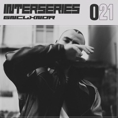 INTERSERIES 021 - GNCLXNDR