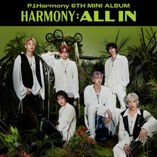 Stream [FULL ALBUM] P1Harmony (피원하모니) _ HARMONY ALL IN - JUMP,Love Me ...
