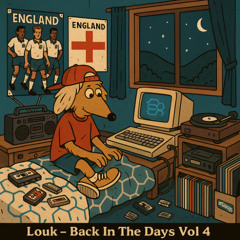 Louk - Back In The Days Vol 4 (Aug 2025)