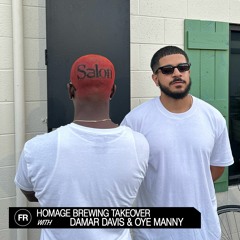 Homage Brewing Takeover With Damar Davis & Oye Manny | July 16, 2023