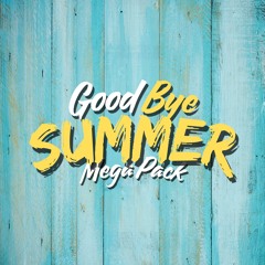 ☀️GOOD BYE SUMMER MEGA PACK☀️ | Free Download :)