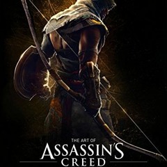 [Read] [KINDLE PDF EBOOK EPUB] The Art of Assassin's Creed Origins by  Paul Davies 📜