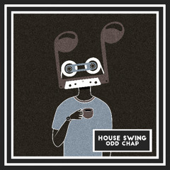 House Swing