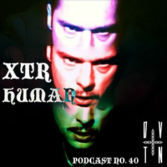 DVTN―40 XTR HUMAN