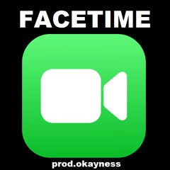 facetime - nessboy (prod.okayness)
