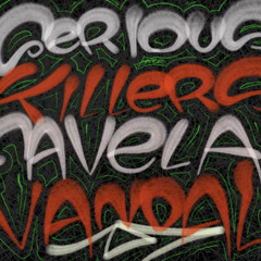SERIOUSKILLERS X FVLVANDAL X OXÍGENO.mp3