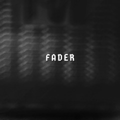LE_MIND - Fader
