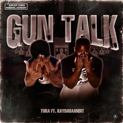 Gun Walk ft.Kaydabandit