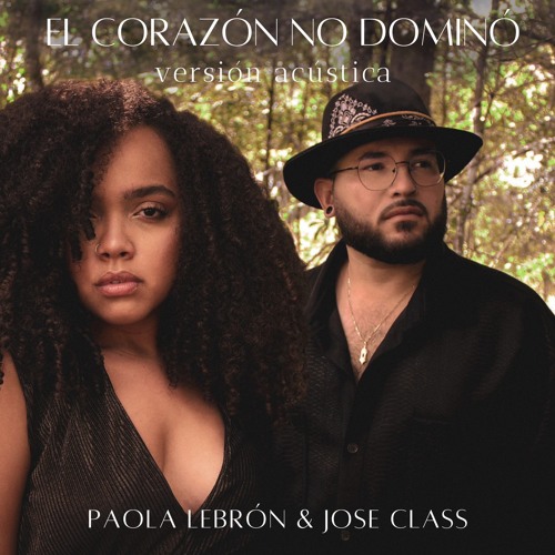 El corazón no dominó (versión acústica)