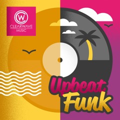 Funking It Up [Clearwave Music]