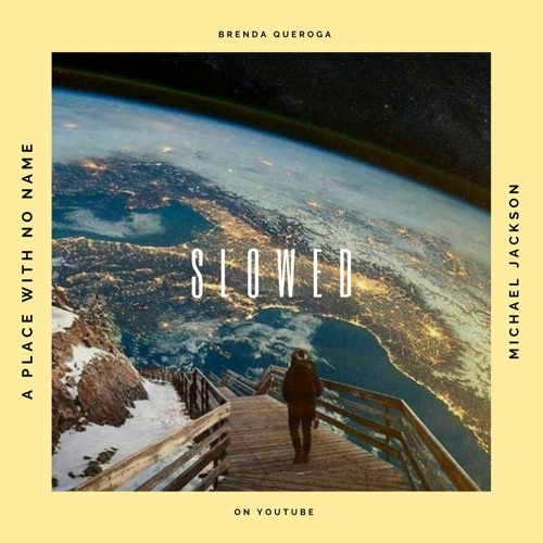 (slowed) A Place With No Name - Michael Jackson