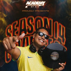 ACADEMY OF DJs SEASON 14 (GRAD SET) | ADEMIR