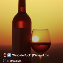 vino-del-sol”-(wine-of-the-sun)