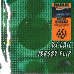 ISOxo & Knock2 - Radial (DJ Luii Jersey Flip)
