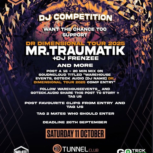 WAREHOUSE EVENTS, GOTECK AUDIO (ADZZ) DR DIMENSIONAL TOUR 2025 COMP ENTRY