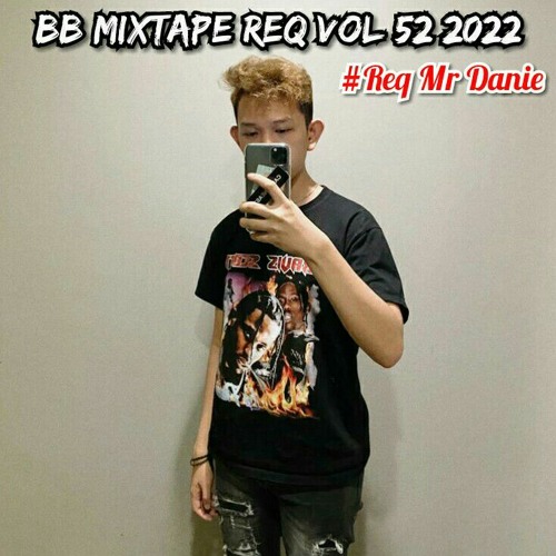 BREAKBEAT MIXTAPE REQUEST VOL 52 [ BY ALBERT K ] #REQ MR DANIE